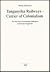Tanganyika Railways--Carrier of Colonialism by Werner Biermann