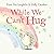 NEW-While We Can't Hug