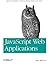 JavaScript Web Applications 1st edition by MacCaw, Alex (2011) Paperback