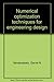 Numerical optimization techniques for engineering design by Garret N Vanderplaats (2001-08-02)