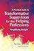 A Practical Guide to Transformative Supervision for the Helping Professions: Amplifying Insight by Nicki Weld (15-Oct-2011) Paperback