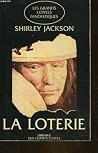 La loterie by Shirley Jackson