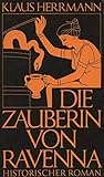 Die Zauberin von Ravenna