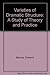 Varieties of Dramatic Structure: A Study of Theory and Practice by Edward Murray (1990-07-24)