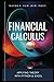 Financial Calculus: Applyin...
