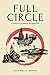 Full Circle: A Family's Jou...