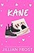 Kane (Face-Off Series)