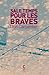 Sale temps pour les braves by Don Carpenter