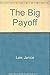 The Big Payoff