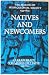 Natives and Newcomers: Essa...