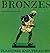 Bronzes