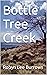 Bottle Tree Creek