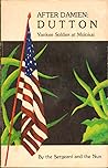 After Damien: Dutton Yankee Soldier at Molokai After Damien: Dutton Yankee Soldier at Molokai