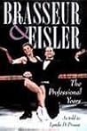 Brasseur and Eisler : The Professional Years