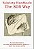 Sobriety Handbook: The SOS Way: An Introduction to Secular Organizations for Sobriety/Save Our Selves (Sos)