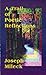 A Trail of Poetic Reflections by Joseph Mileck