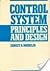 Control System Principles and Design