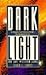 Dark Light: The John Witcombe Story