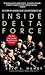 Inside Delta Force: The Story of America's Elite Counterterrorist Unit