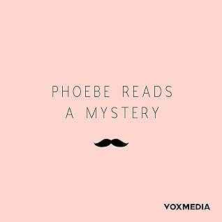 The Picture of Dorian Gray (Phoebe Reads A Mystery #25)
