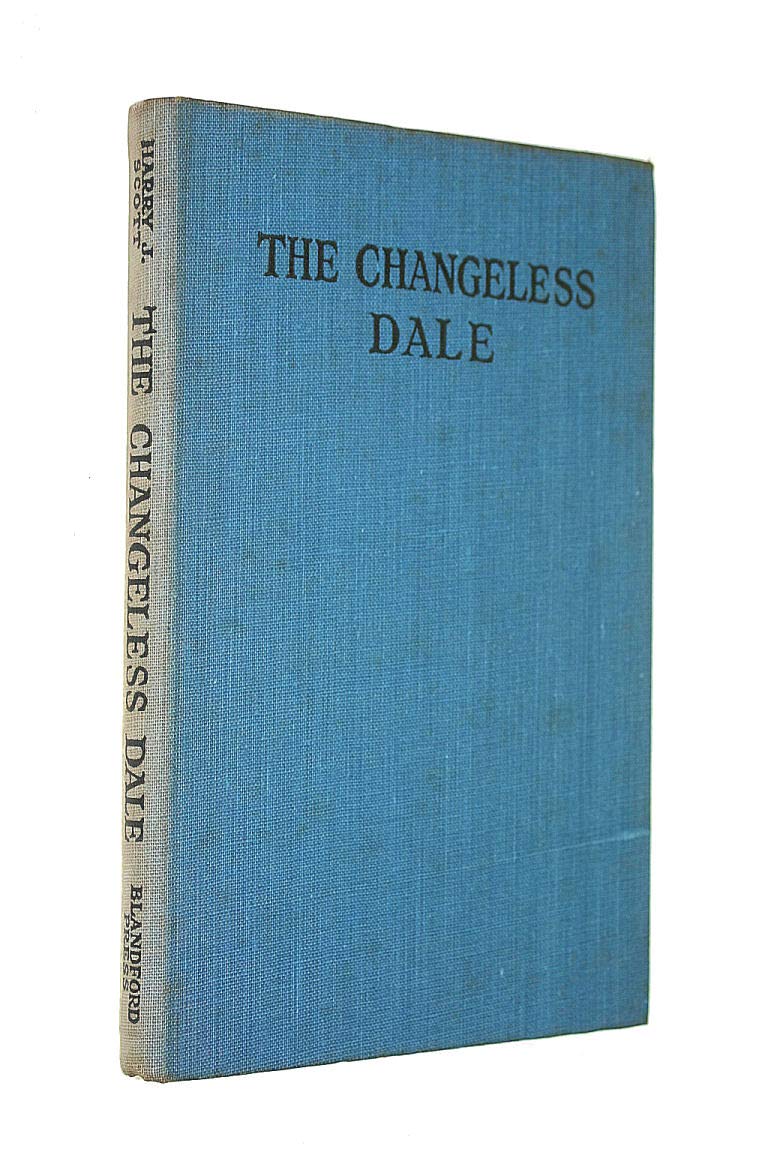 The changeless Dale (Hardcover)