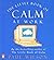 The Little Book Of Calm by Paul Wilson (1999-01-28)