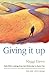 Giving It Up by Maggi Dawn ...