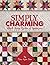 Simply Charming: Small Scrap Quilts of Yesteryear Paperback January 20, 2011