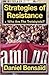Strategies of Resistance & 'Who Are the Trotskyists?' by Daniel Bensad (2009-10-30)