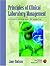 Principles of Clinical Laboratory Management: A Study Guide and Workbook by Jane Hudson Ph.D. MT (ASCP) SM CLS (NCA) Senior Editor (2003-10-25)