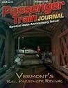 Passenger Train Journal: Vermont's Rail Passenger Revival