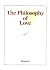 The Philosophy of Love