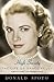 [High Society: The Life of Grace Kelly] [By: Spoto, Donald] [October, 2010]