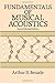Fundamentals of Musical Acoustics (Dover Books on Music) New Edition by Benade, Arthur H. published by Dover Publications Inc. (1990)