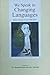 We Speak in Changing Languages - Indian Women Poets 1990-2007 by E.V. Ramakrishnan