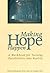 Making Hope Happen: A Workbook for Turning Possibilities Into Reality by Diane McDermott (1999-10-06)