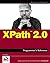 XPath 2.0 Programmer's Reference (Programmer to Programmer) 1st edition by Kay, Michael (2004) Paperback