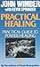 Practical Healing: Study Guide for Power Healing