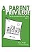 ApParent Privilege by Wright, Steve(December 1, 2008) Paperback