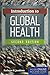 Introduction To Global Health by Kathryn H. Jacobsen (2015-06-19)