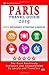 Paris Travel Guide 2015: Sh...