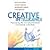 Creative Intelligence: Discovering the Innovative Potential in Ourselves and Others [Paperback] [2004] (Author) Alan J. Rowe