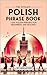 The Ultimate Polish Phrase Book by Adrian Gee