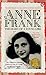 The Diary of a Young Girl: The Definitive Edition by Anne Frank (2012-06-07)