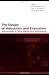 The Design of Instruction and Evaluation: Affordances of Using Media and Technology (2004-07-31)