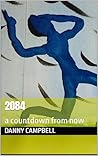 2084: a countdown from now 2084: a countdown from now