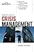 Manager's Guide to Crisis Management (Briefcase Books Series) by Jonathan Bernstein (2011-11-07)