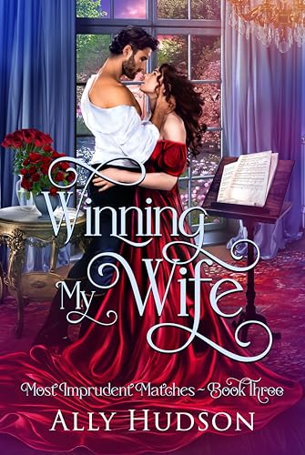 Winning My Wife (Most Imprudent Matches #3)
