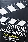 Action Management: The Essentials Action Management: The Essentials
