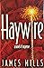 HAYWIRE.